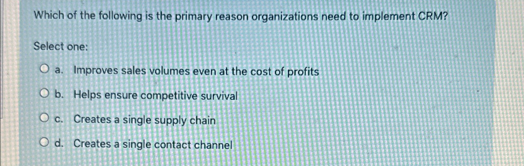 Solved Which of the following is the primary reason | Chegg.com