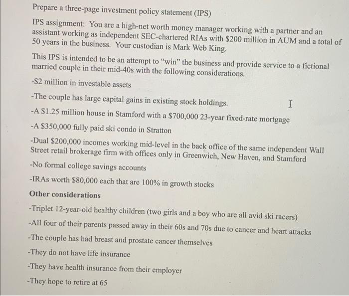 Solved Prepare a three-page investment policy statement | Chegg.com