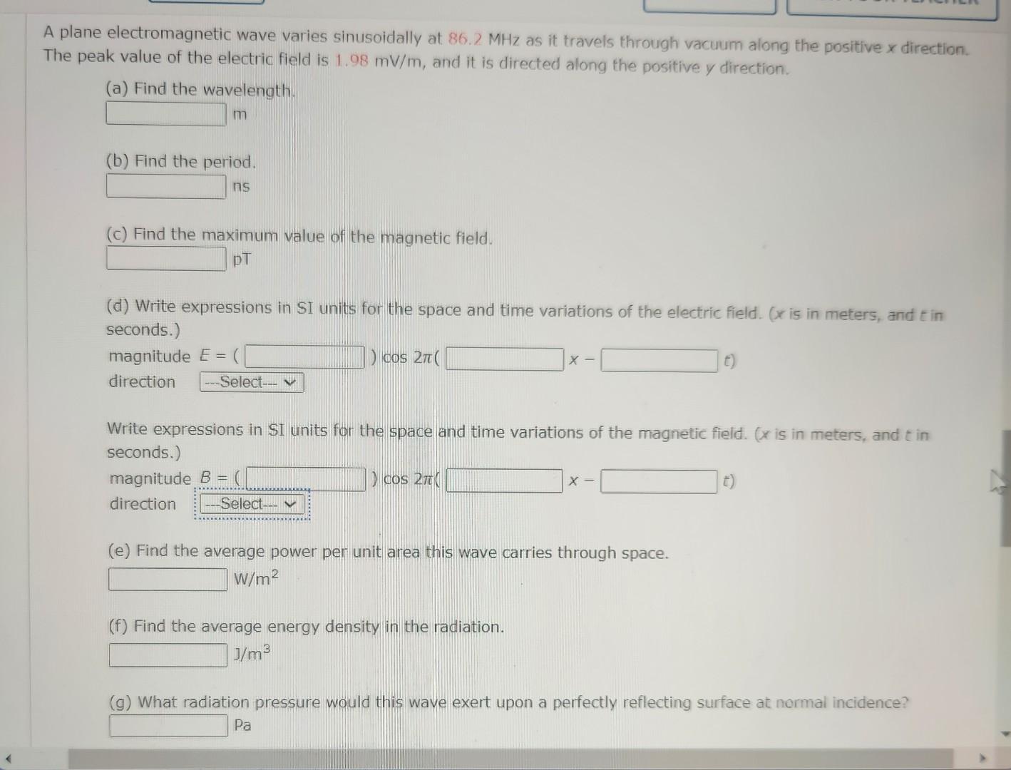 Solved Electromagnetic Wave Varies Sinusoidally At 86.2mhz 