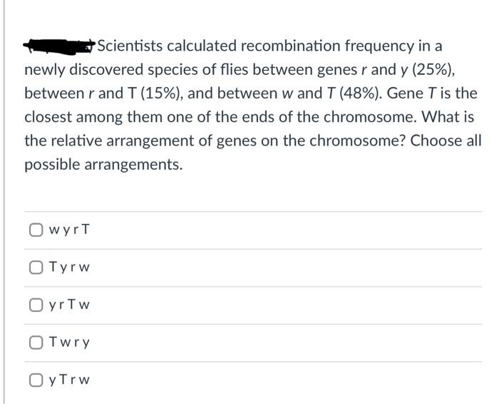 Solved Scientists Calculated Recombination Frequency In A | Chegg.com