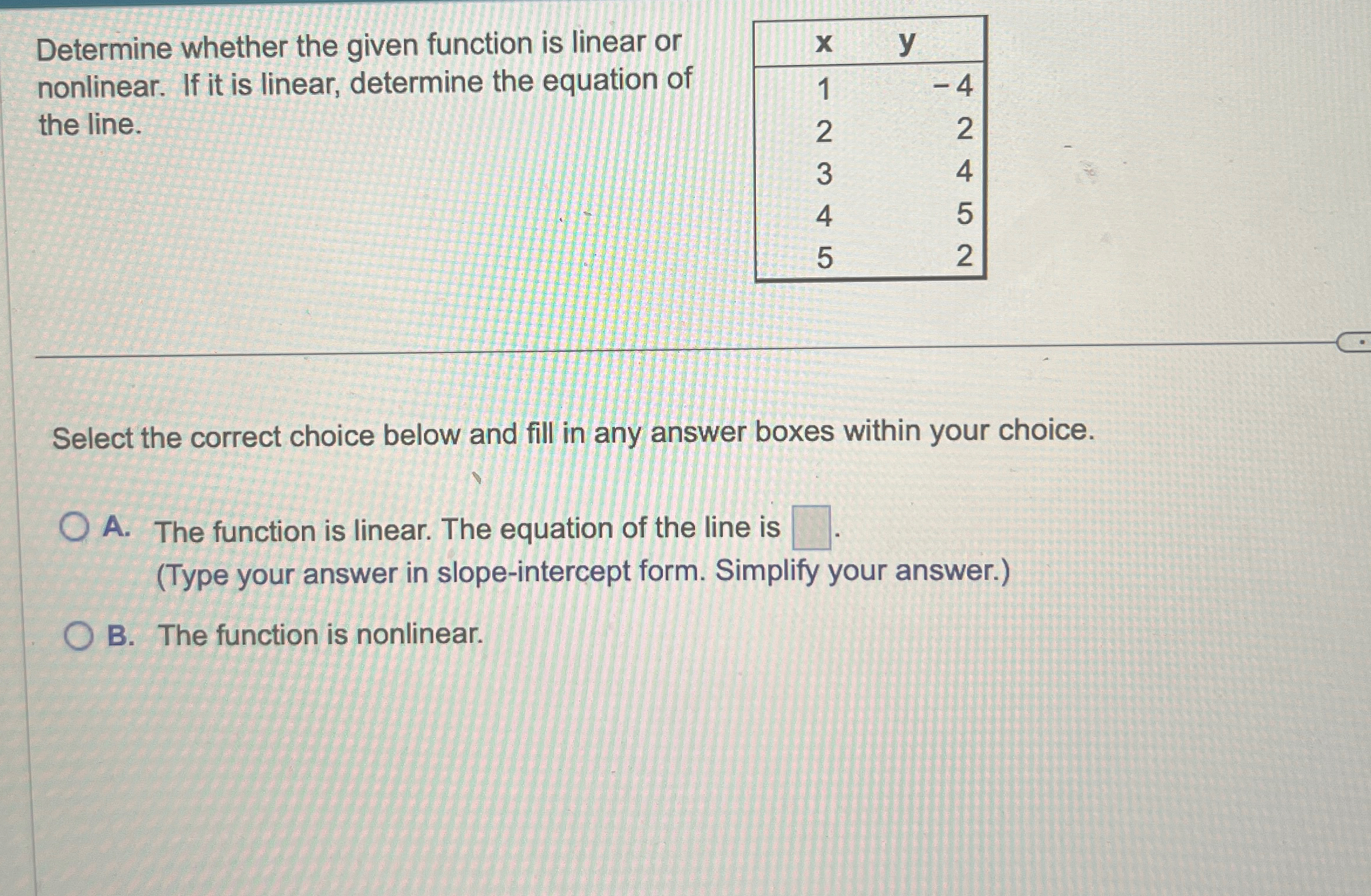 Solved Determine whether the given function is linear or | Chegg.com