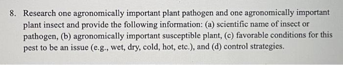 Solved 8. Research one agronomically important plant | Chegg.com