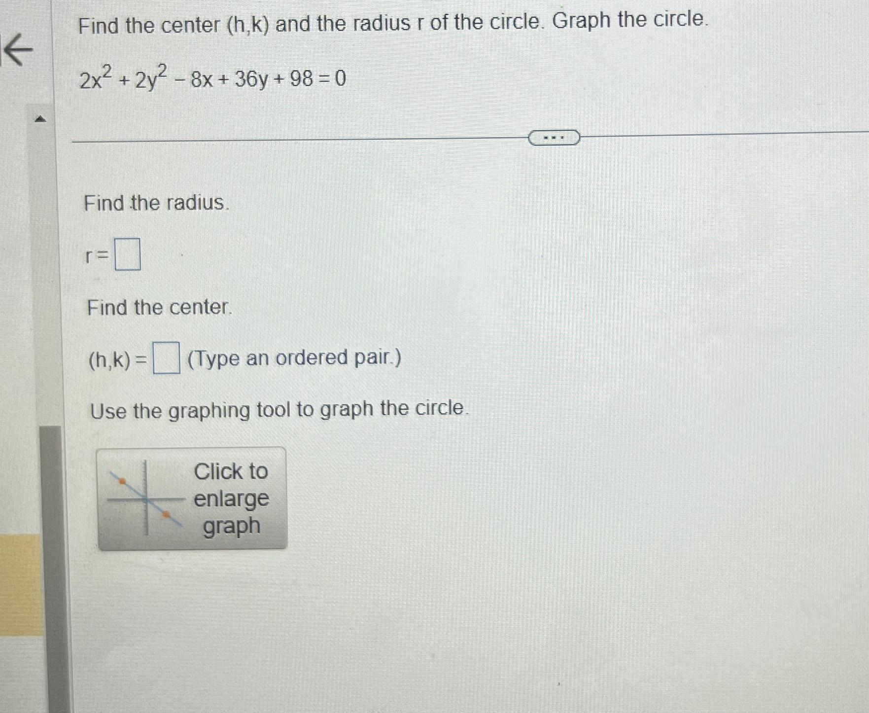 Solved Find the center (h,k) ﻿and the radius r ﻿of the | Chegg.com