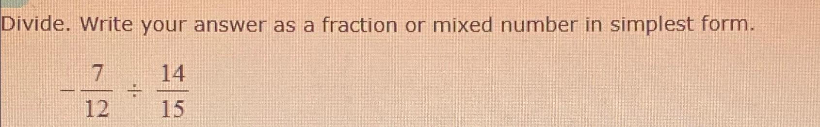 2 1 7 divided by 1 2 5 as a mixed fraction