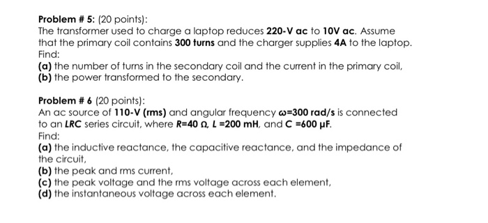 Solved Problem #5: (20 points): The transformer used to | Chegg.com