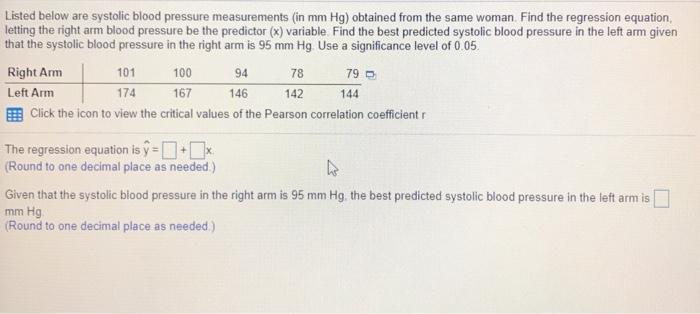 Solved 79 174 Listed Below Are Systolic Blood Pressure Me Chegg Com