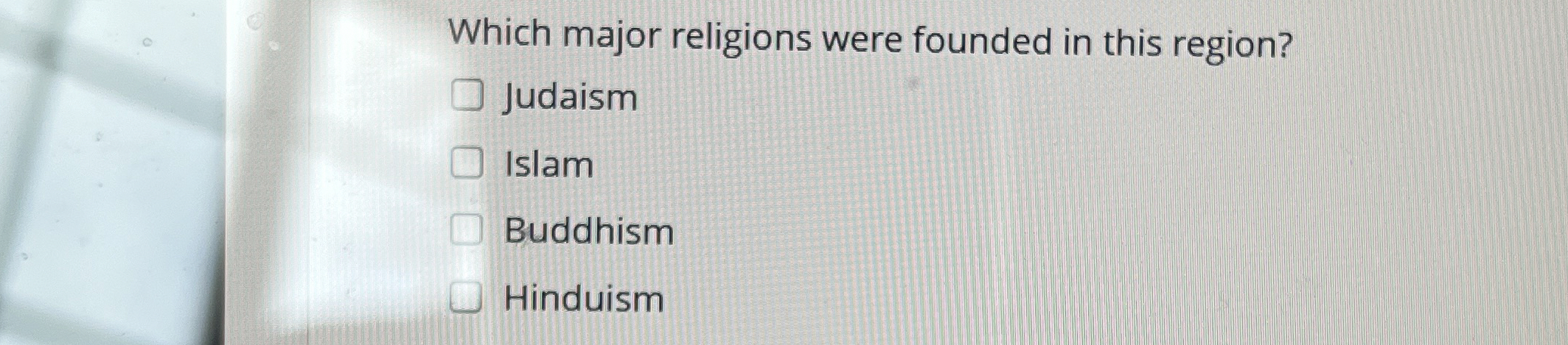 Solved Which major religions were founded in this | Chegg.com