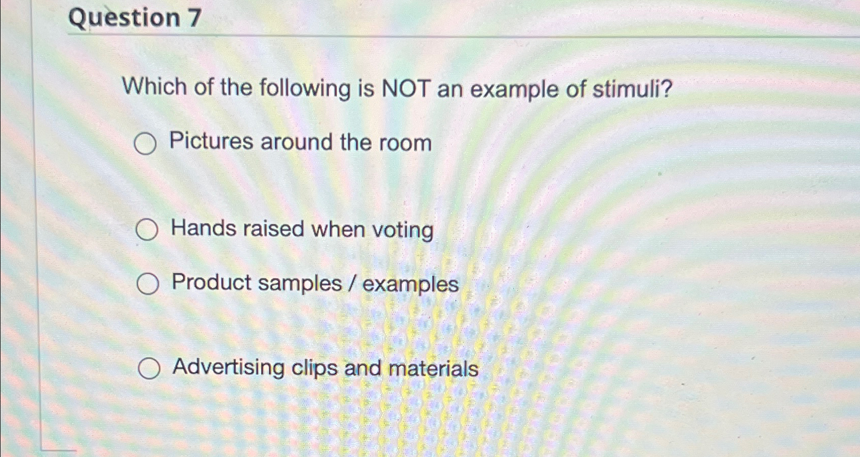 Solved Question 7Which of the following is NOT an example of | Chegg.com