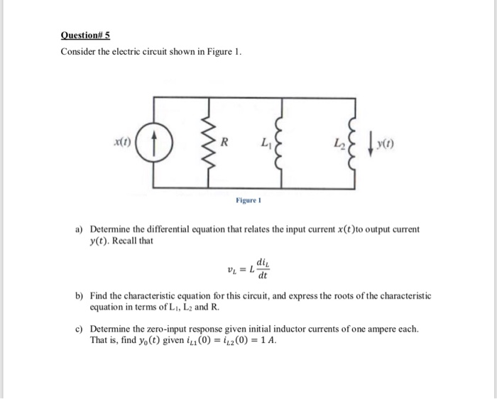 Solved Question 5 Consider The Electric Circuit Shown In Chegg Com