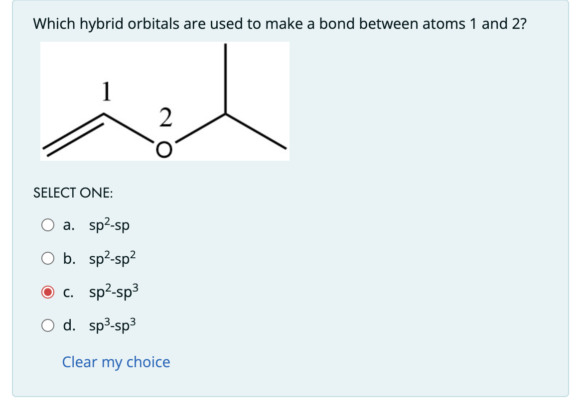 Solved Which hybrid orbitals are used to make a bond between | Chegg.com