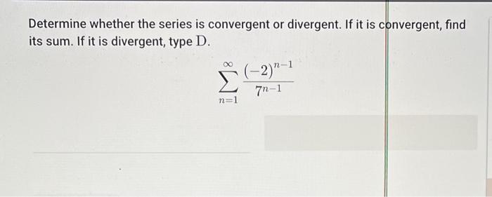 Solved Determine whether the series is convergent or | Chegg.com