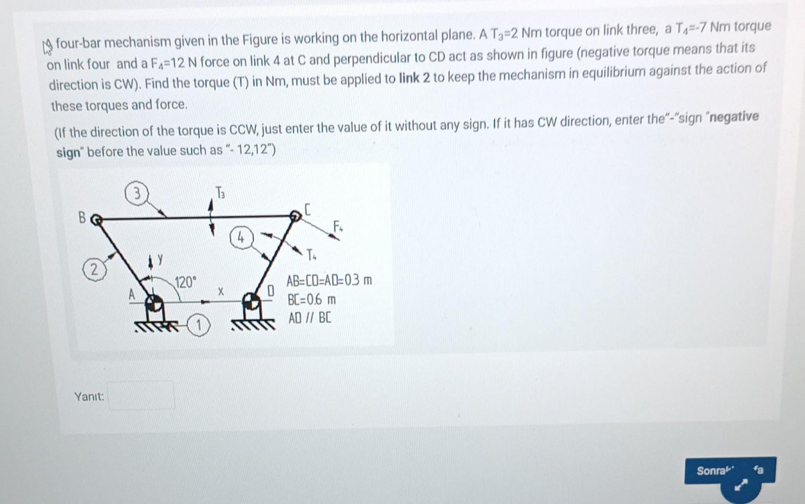 Solved four-bar mechanism given in the Figure is working on | Chegg.com