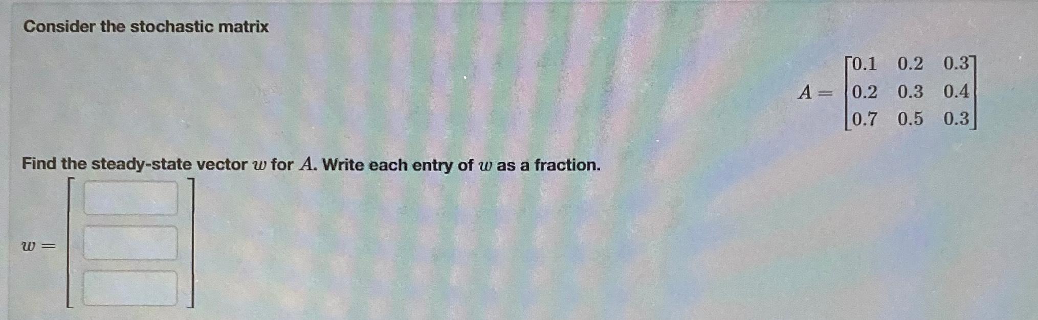 Solved Consider The Stochastic | Chegg.com