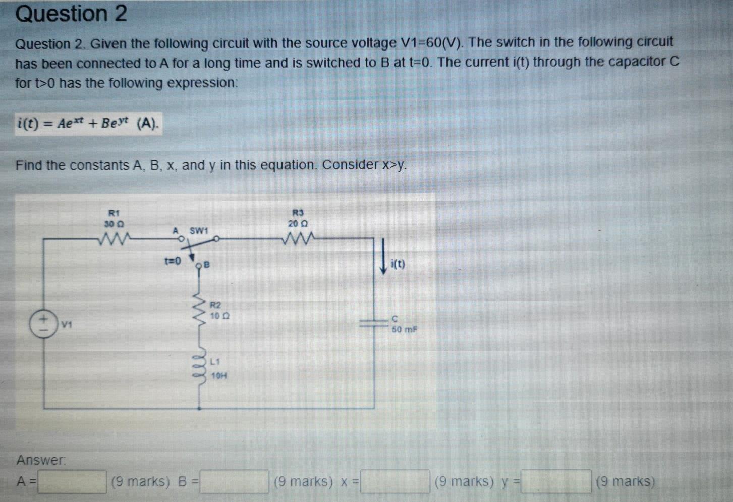 Solved Question 2 Question 2. Given the following circuit | Chegg.com