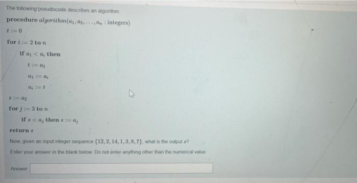 Solved The following pseudocode describes an algorithm | Chegg.com
