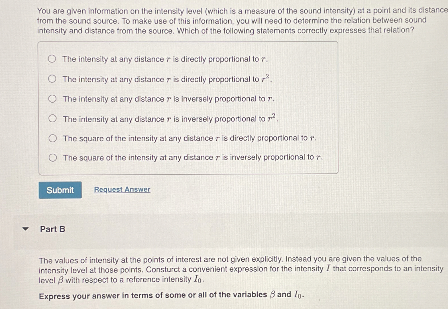 Solved You are given information on the intensity level | Chegg.com