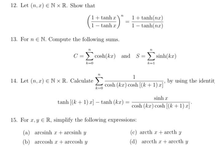 Solved 12 Let N X E N R Show That N Tanh C Tanha Chegg Com