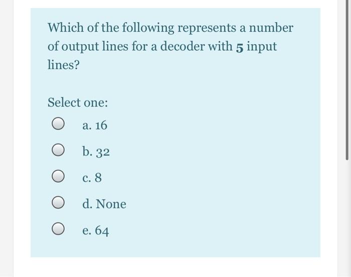 Solved Which of the following represents a number of output | Chegg.com