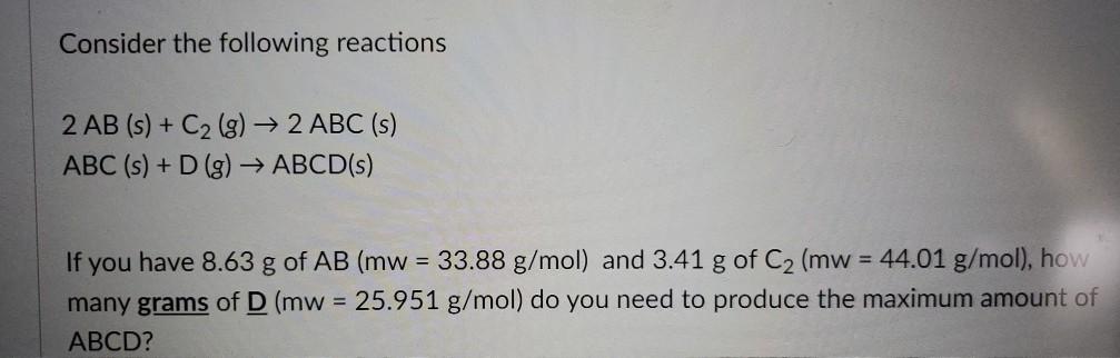 Solved Consider the following reactions 2 AB (s) + C2 (8) | Chegg.com