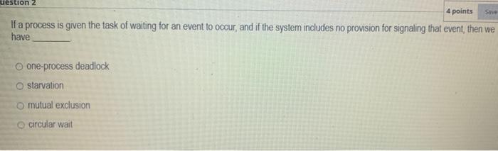 Solved 4 points is the process of determining that a | Chegg.com