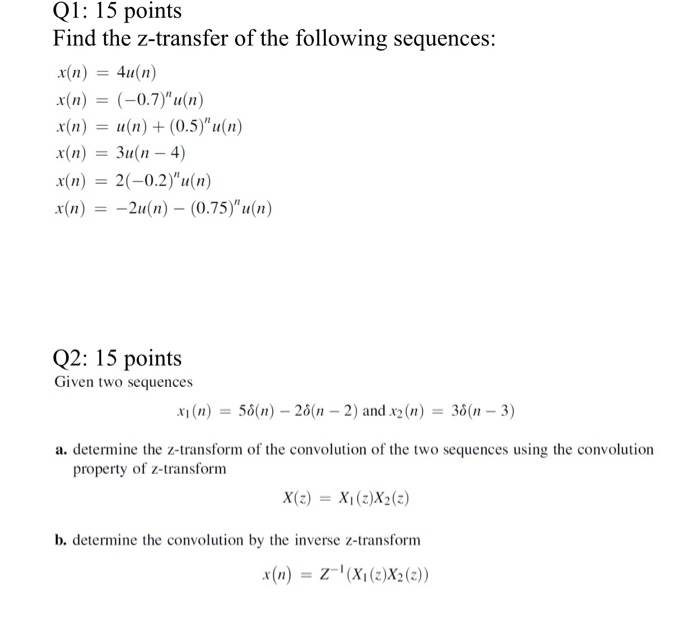 Solved Q1 15 Points Find The Z Transfer Of The Following Chegg Com