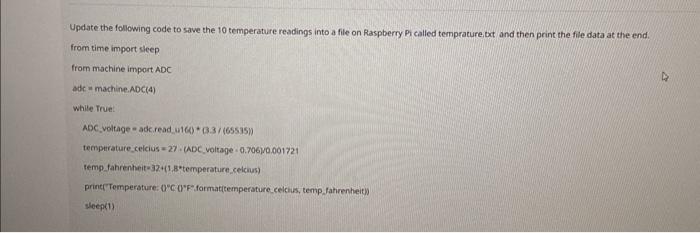 Solved Update the following code to save the 10 temperature | Chegg.com