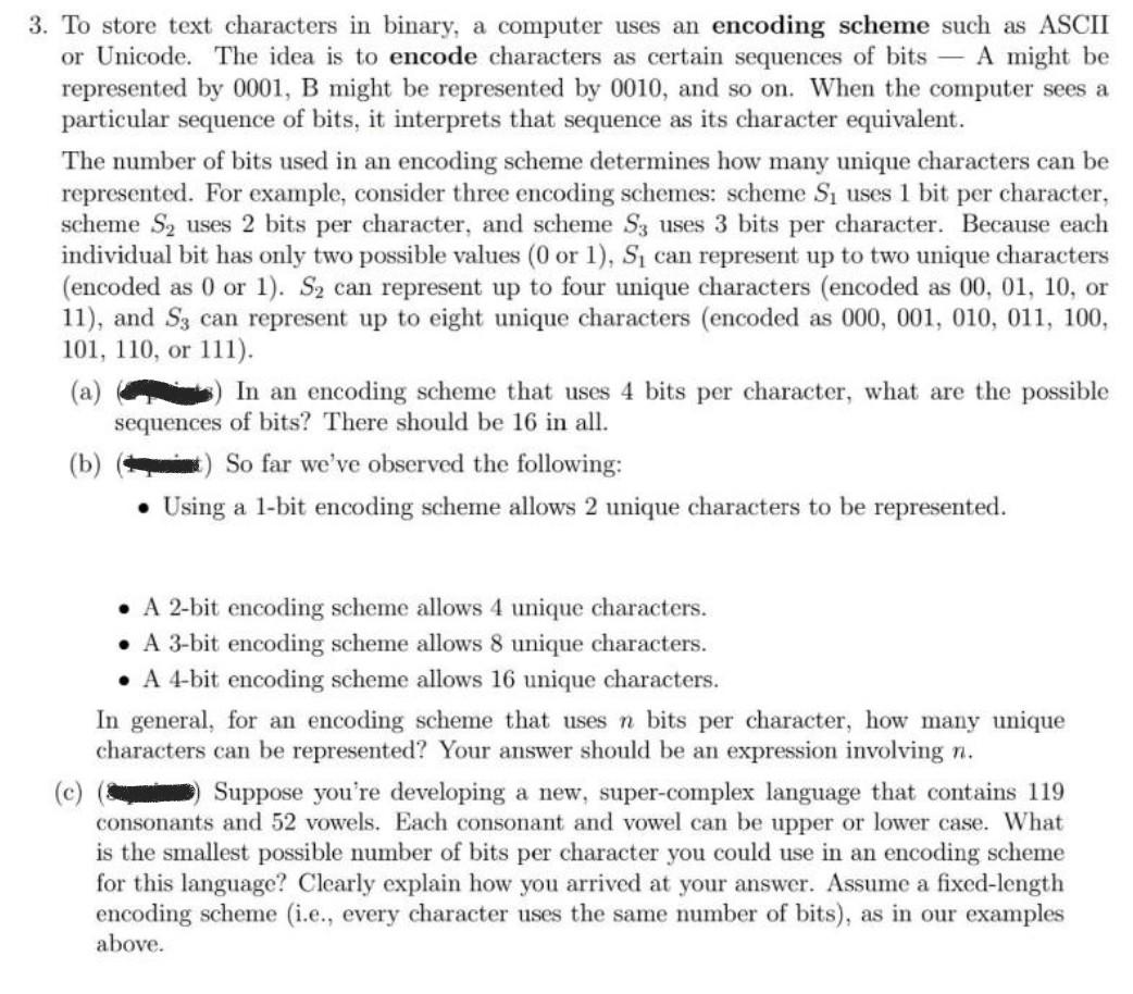 Solved 3. To store text characters in binary, a computer | Chegg.com