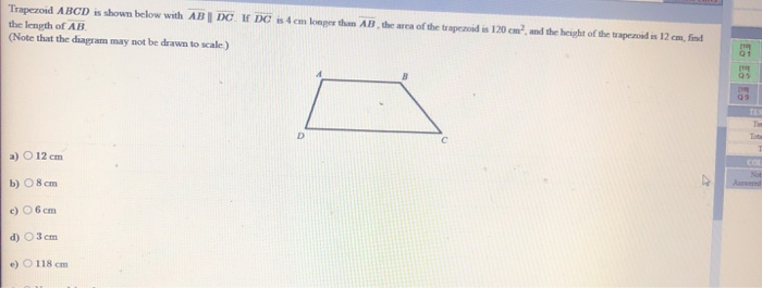 Solved Trapezoid ABCD Is Shown Below With ABDC The Length Of | Chegg.com