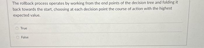 Solved The second step in the decision analysis is to define | Chegg.com