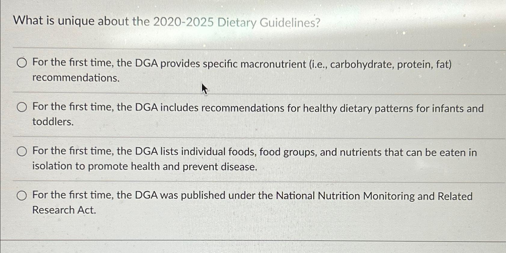 Solved What Is Unique About The 2020 2025 Dietary Chegg Com   Image