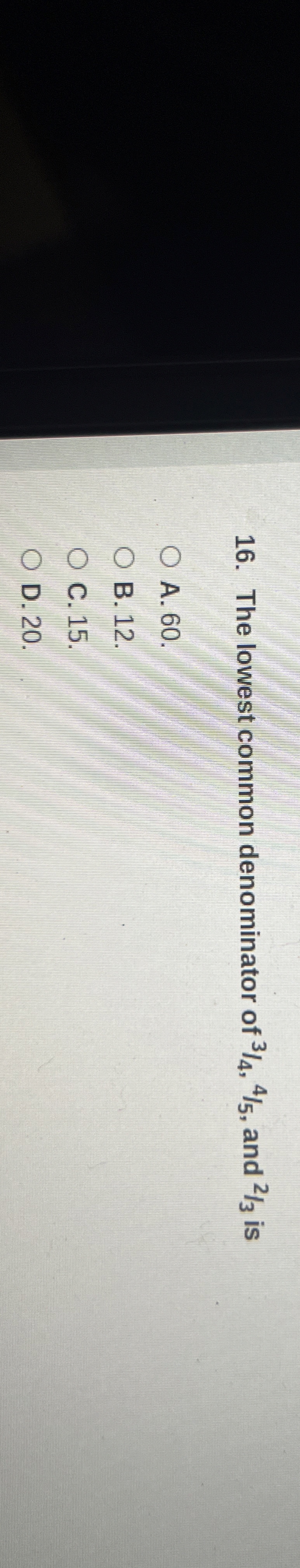 Solved The lowest common denominator of 34,45, ﻿and 23 | Chegg.com