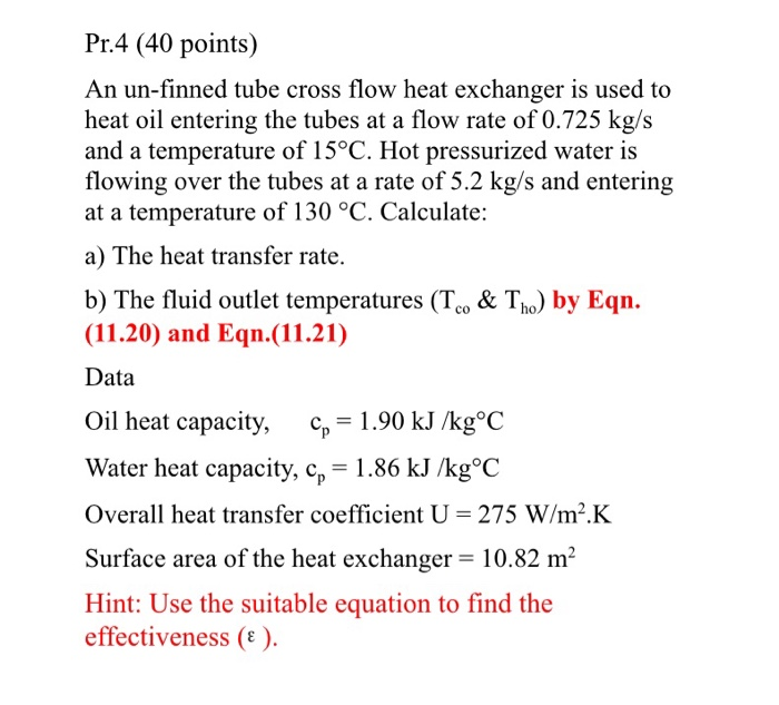 Solved Pr.4 (40 Points) An Un-finned Tube Cross Flow Heat 