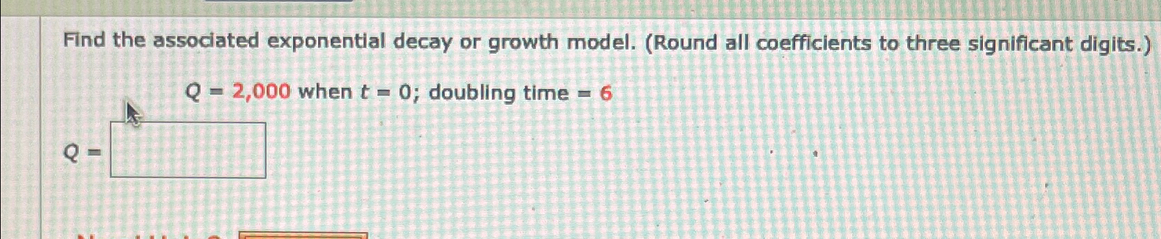 Solved Find the associated exponential decay or growth | Chegg.com