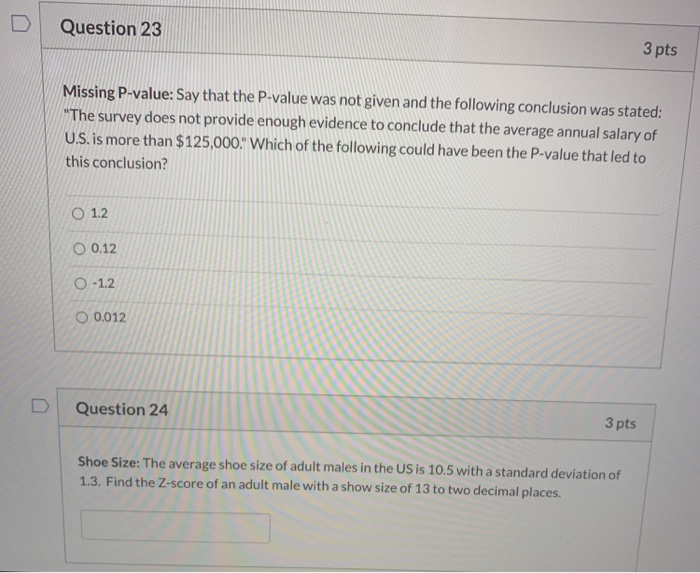 solved-question-23-3-pts-missing-p-value-say-that-the-chegg