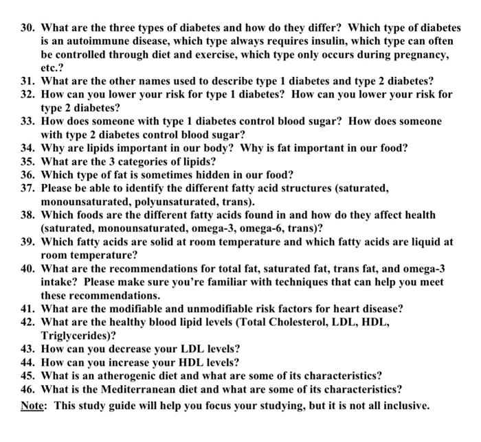 30. What are the three types of diabetes and how do they differ? Which type of diabetes is an autoimmune disease, which type