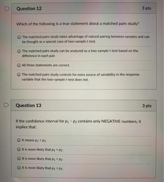 Solved Question 12 3 pts Which of the following is a true | Chegg.com