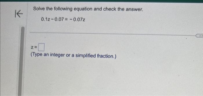 Solved Solve the following equation and check the answer. | Chegg.com