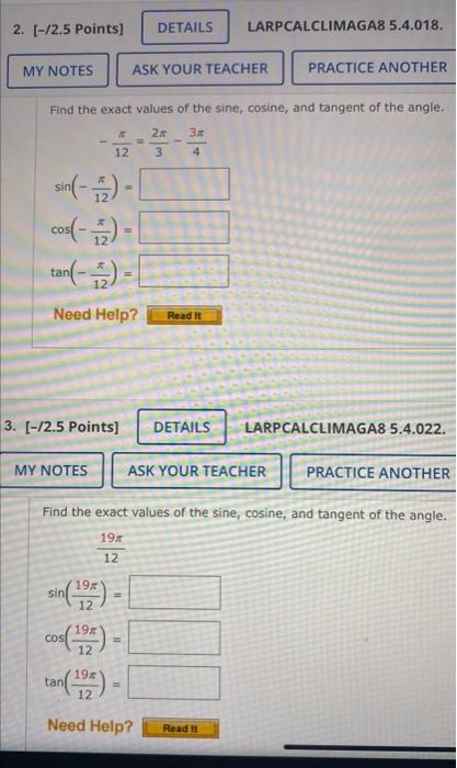 Find the exact values of the sine, cosine, and tangent of the angle.
\[
\begin{array}{r}
-\frac{\pi}{12}=\frac{2 \pi}{3}-\fra