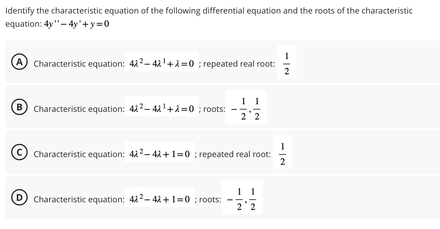 Solved Identify the characteristic equation of the following | Chegg.com