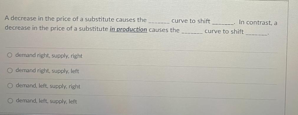 Solved A decrease in the price of a substitute causes the | Chegg.com