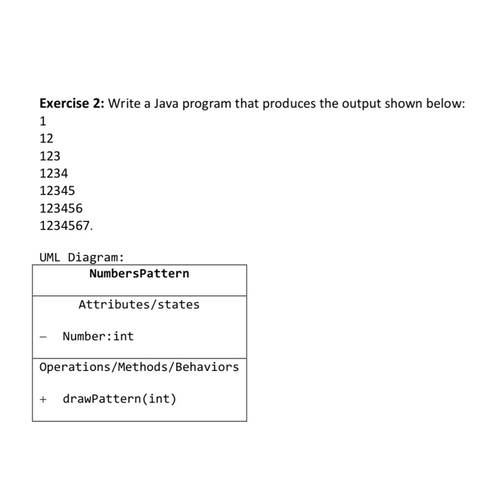 Solved Exercise 2: Write a Java program that produces the | Chegg.com