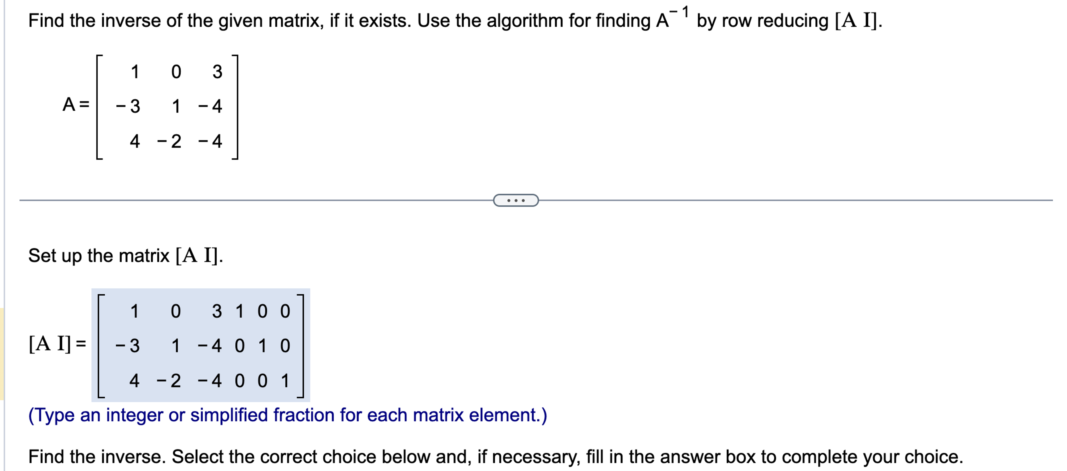 Solved Find the inverse of the given matrix, if it exists. | Chegg.com