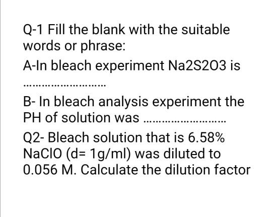 Q 1 Fill The Blank With The Suitable Words Or Phra Chegg Com