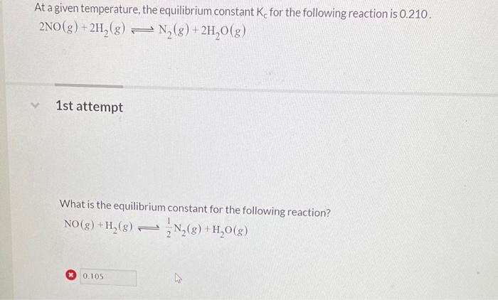 Solved At a given temperature, the equilibrium constant Kc | Chegg.com