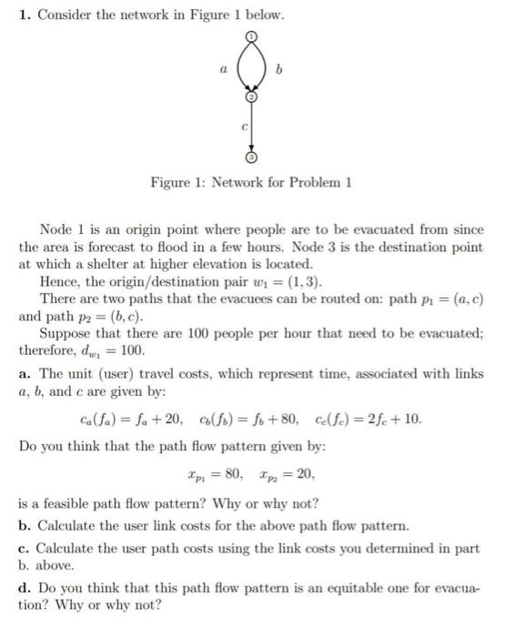 1. Consider The Network In Figure 1 Below. Figure 1: | Chegg.com