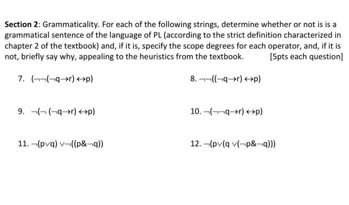 Section 2: Grammaticality. For Each Of The Following | Chegg.com