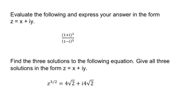 Solved Evaluate the following and express your answer in the | Chegg.com