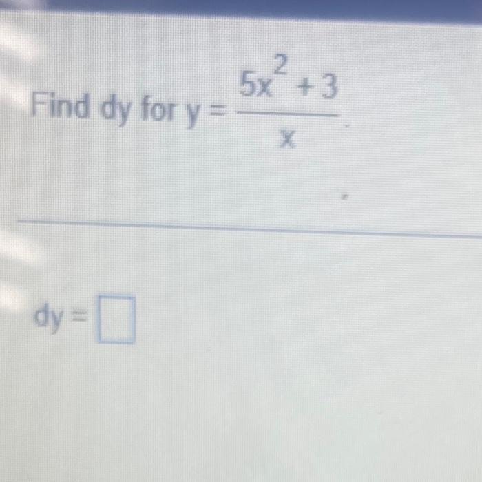 Solved For Y F X 2x2 Find Δx Δy And ΔxΔy Given X1 1 And