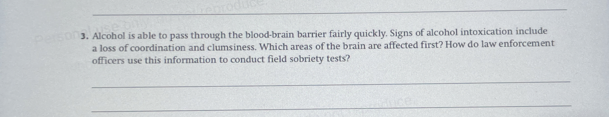 Solved Alcohol is able to pass through the blood-brain | Chegg.com