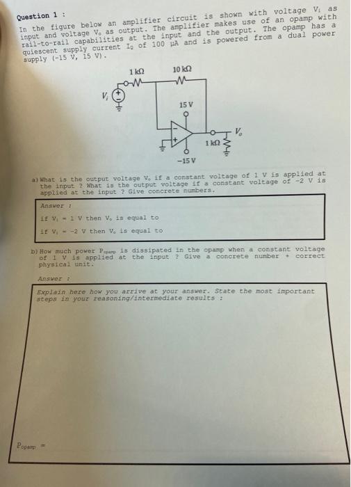 Solved Question 1: In the figure below an amplifier circuit | Chegg.com
